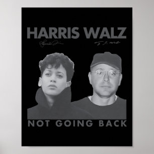 Harris W gaat niet terug 80s Foto Retro 2024 stemm Poster