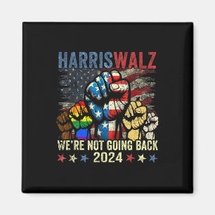 Harris W voor President 2024 We gaan niet terug Magneet