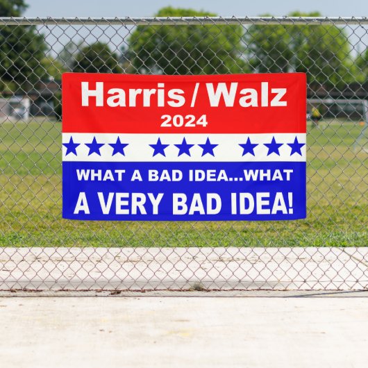 Harris Walz 2024 Wat een slecht idee Spandoek (Insitu)