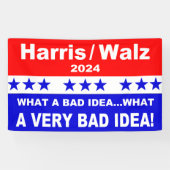 Harris Walz 2024 Wat een slecht idee Spandoek (Horizontaal)