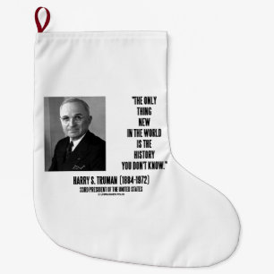Harry Truman wil alleen nieuwe geschiedenis die je Grote Kerstsok