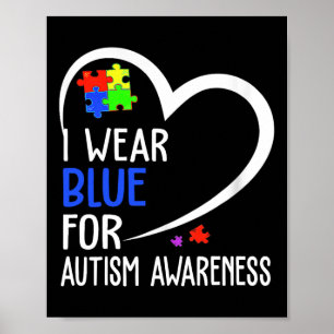 Hart dat ik blauw draag voor Autisme Bewustzijn Mo Poster