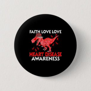 Hart Geloof Hoop Liefde Hartziekte Bewustzijn Trex Ronde Button 5,7 Cm