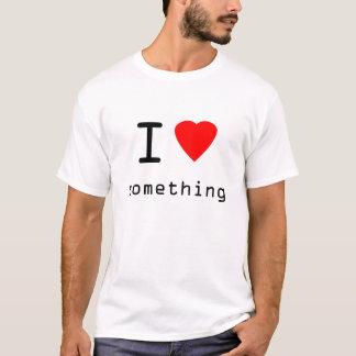 hart, ik, iets t-shirt