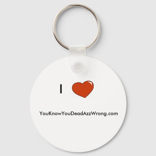 hart, ik, YouKnowYouDeadAzzWrong.com Sleutelhanger (Voorkant)