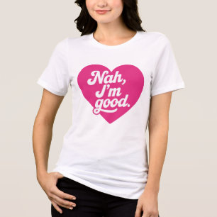 Hart Nah Ik Ben Goed Anti Valentijnsdag Single Bew Tri-Blend Shirt
