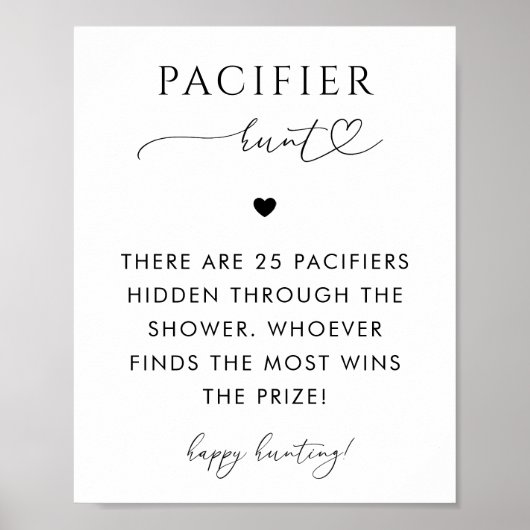 Hart Script Fopspeen Hunt Baby shower Spel Sign Poster (Voorkant)