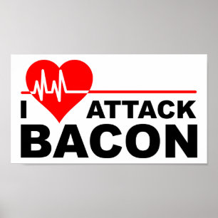 Hartaanval Bacon Grappige Poster