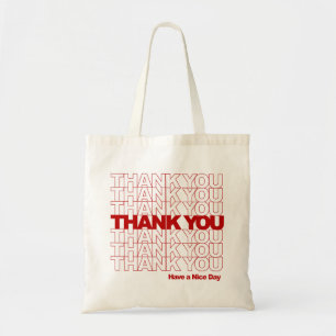 Hartelijk Bedankt! Een fijne dag! Tote Bag