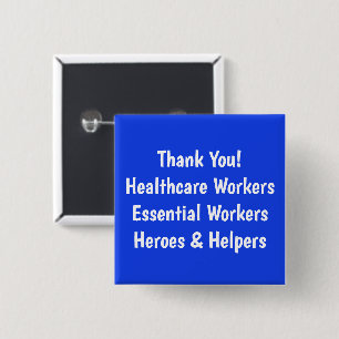 Hartelijk dank voor de hulpverleners van de gezond vierkante button 5,1 cm