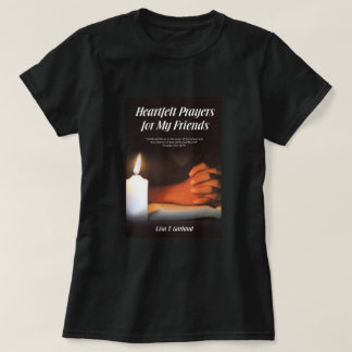 Hartelijk gebed T-shirt