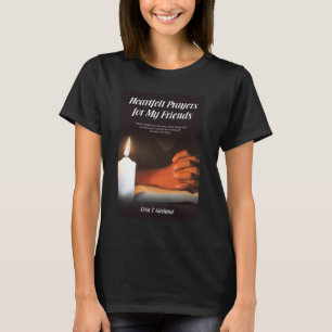 Hartelijk gebed T-shirt