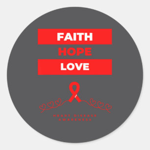 Hartziekte Bewustzijn Geloof Hoop Liefde Ontwerp Ronde Sticker