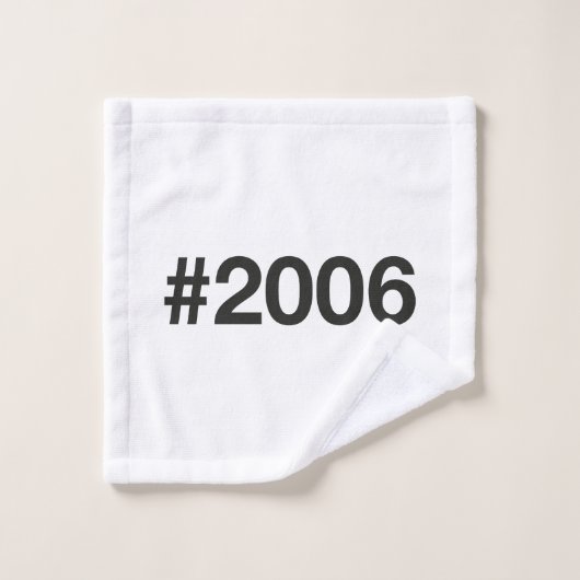 Hashtag 2006 19 Anniversaire (Gant de toilette)