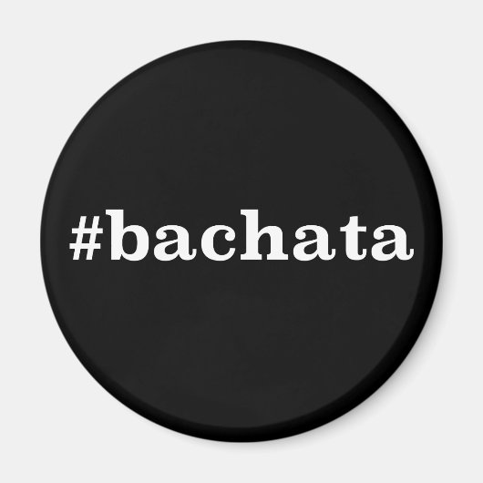 Hashtag Bachata Magneet (Voorkant)