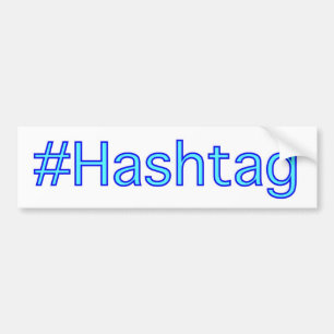 Hashtag-Bumpersticker Bumpersticker