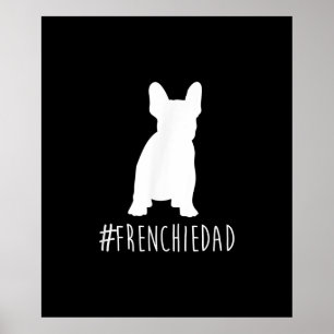 hashtag frenchie dad cadeau voor franse stierenh poster