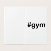 Hashtag GYM (Outside Unfolded)