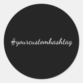 Hashtag Modern Script Trendy Black Design Ronde Sticker