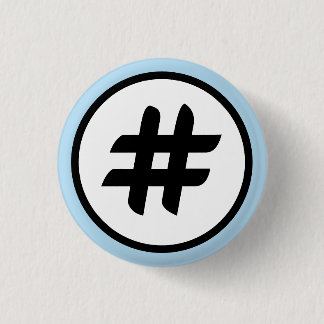 Hashtag of Pond Sign Ronde Button 3,2 Cm