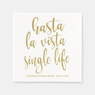 Hasta La Vista Single Life Bachelorette-feest Servetten