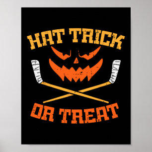 Hat Trick Or Treat Ice Hockey Halloween Boy Men Pl Poster