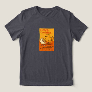 Hatch het idee. Tri-Blend shirt