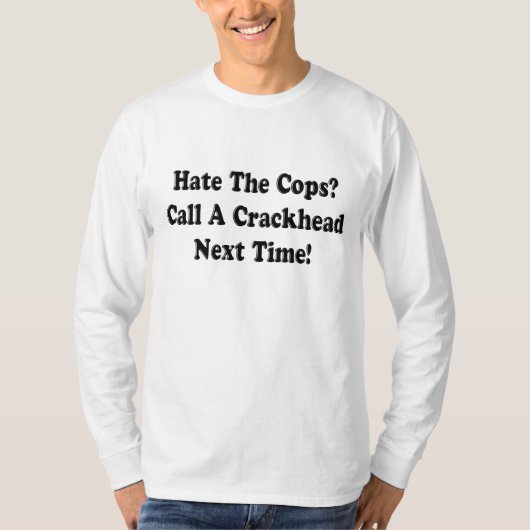 Hate Cops roepen een kraakhoofd T-shirt (Voorkant)