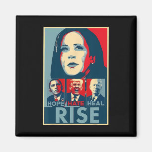 Hate Heal Grow Rise President Kamala Harris Campai Magneet