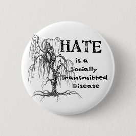 Hate is een STD Ronde Button 5,7 Cm