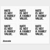Hate is geen familiewaarde vierkante sticker (Vel)