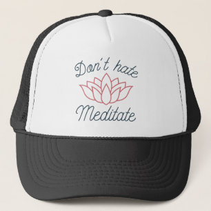 Hate Meditate niet Trucker Pet
