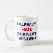 Hate ons volgende President Koffiemok (Links)