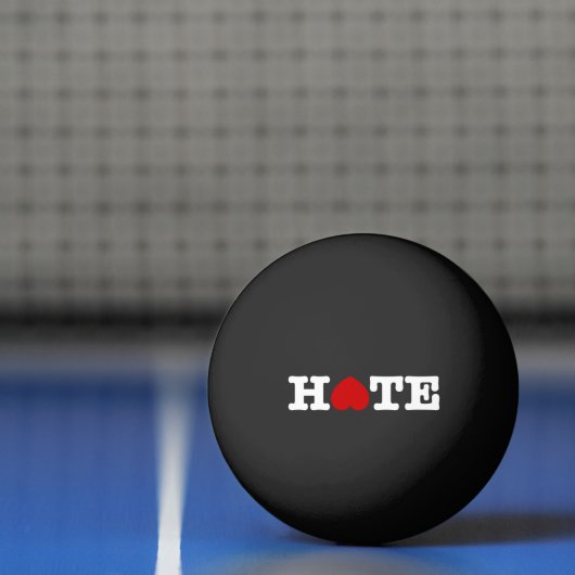 HATE PINGING PONG BALL (Net)