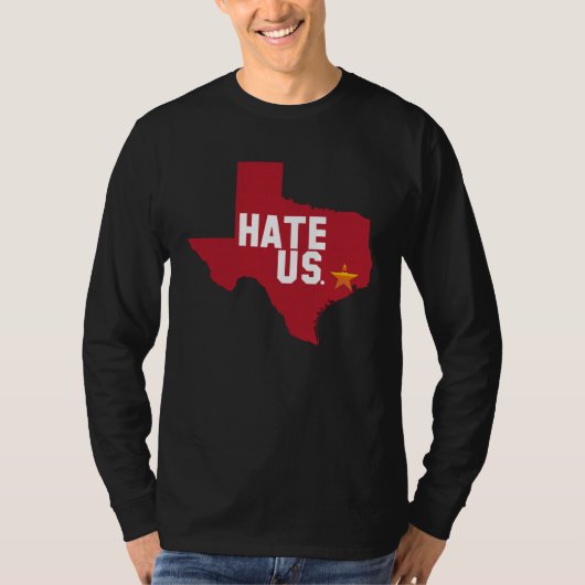 Hate Us Houston Baseball Proud T-shirt (Voorkant)
