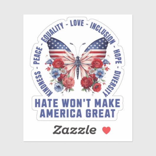 Hate Won maakt Amerika niet geweldig Sticker (Vel)