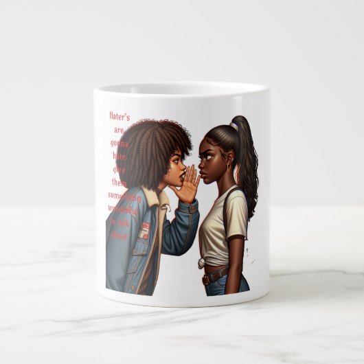 Haters are gonna hate extra grote beker (Voorkant)