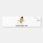Haters Gonna Hate en Taters Gonna Tate Bumpersticker (Voorkant)