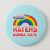 HATERS GONNA HATE -.png Ronde Button 4,0 Cm (Voorkant)