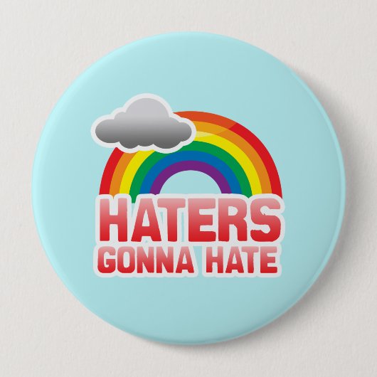 HATERS GONNA HATE -.png Ronde Button 4,0 Cm (Voorkant)