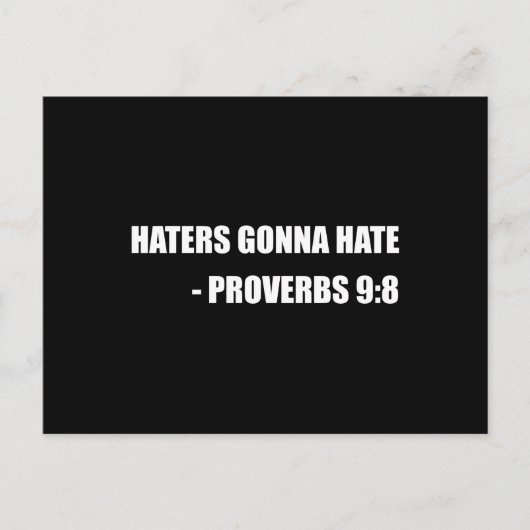 Haters Gonna Hate Proverbs Briefkaart (Voorkant)