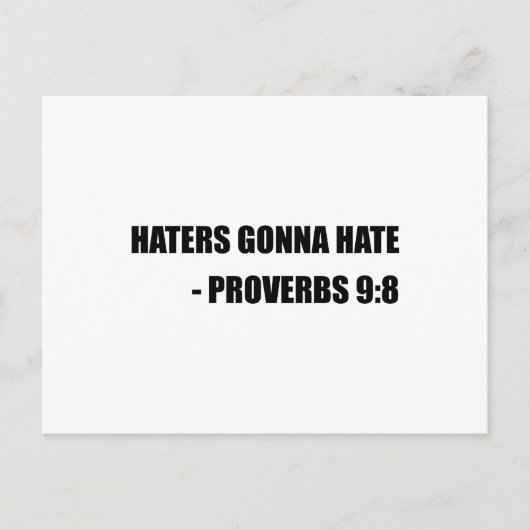 Haters Gonna Hate Proverbs Briefkaart (Voorkant)