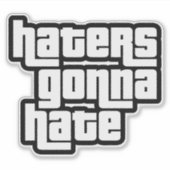 Haters gonna hate sticker (Voorkant)