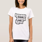 Haters gonna hate t-shirt (Voorkant)