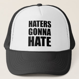 Haters Gonna Hate Trucker Pet