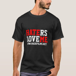 HATERS HOUDEN VAN ME T-SHIRT