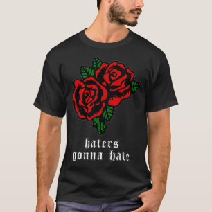 Haters zullen de soft zacht grunge aesthetische ro t-shirt