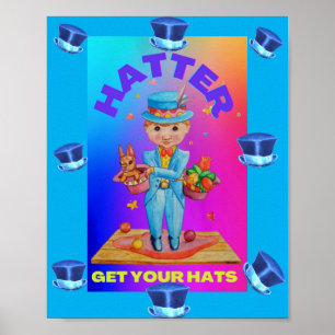 HATTER OBTENEZ VOTRE CASQUETTE Value Poster Paper 