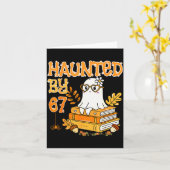 Haunted By 67 Funny Reading Ghost And Pumpkin Hall Kaart (Gele Bloem)
