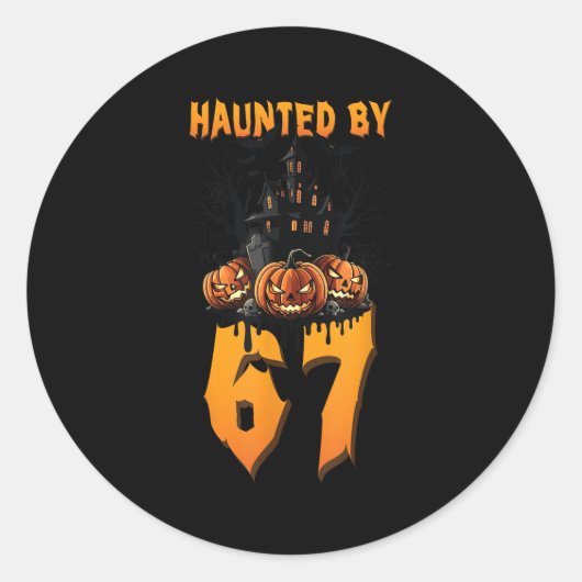 Haunted By 67 Halloween Costume Soky Funny Quote A Ronde Sticker (Voorkant)